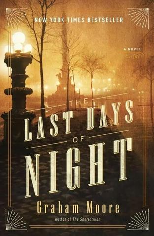 The Last Days of Night by Graham Moore