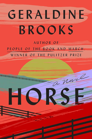 Horse, by Geraldine Brooks