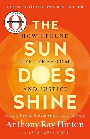 The Sun Does Shine by Anthony Ray Hinton