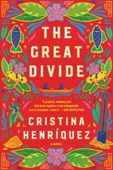 The Great Divide by Cristina Henriquez