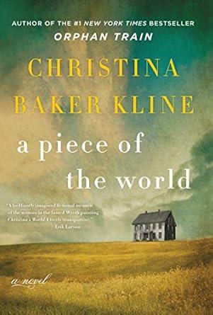 A Piece of the World by Christina Baker Kline.